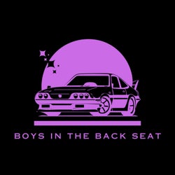Boys In The Back Seat