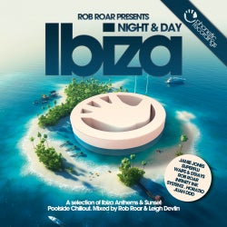 Rob Roar's Ibiza Night & Day Chart