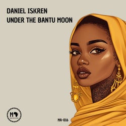 Under The Bantu Moon