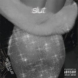 Slut (feat. Xrise)