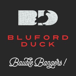 Bluford Duck's Bauble Bangers!