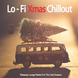 Lo-Fi Xmas Chillout (Relaxing Lounge Beats For The Cold Season)