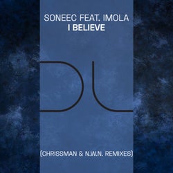 I Believe (Chrissman & N.W.N. Remixes)