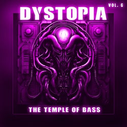 Dystopia, Vol. 6 (The Temple Of Bass)