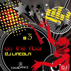 On The Floor #3 - DJ In The Mix