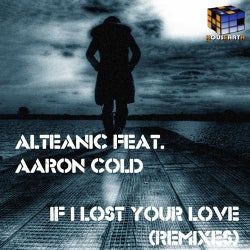 If I Lost Your Love (Remixes)