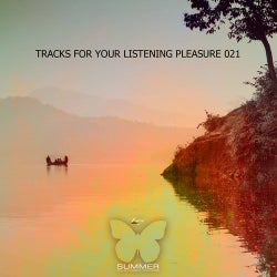Tracks for Your Listening Pleasure 021