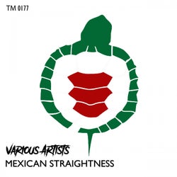 Mexican Straightness