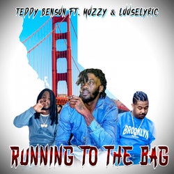Running To The Bag (feat. Mozzy & Looselyric)