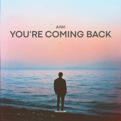 You're Coming Back