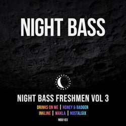 Night Bass Freshmen Vol 3