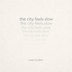 the city feels slow