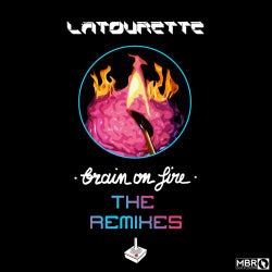 Brain On Fire (The Remixes)