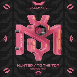 Hunter / to the Top