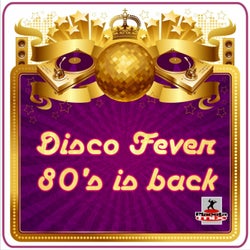 Disco Fever. 80's Is Back