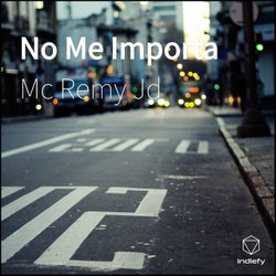 No Me Importa