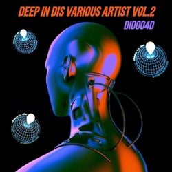 Deep in Dis Various Artist Vol.2
