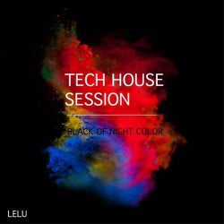 LELU_TECH HOUSE SESSION-BLACK OF NIGHT COLOR