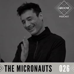 The Micronauts GROOVE Podcast 026 Chart