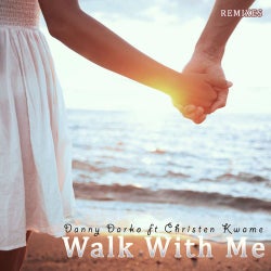 Walk With Me Remixes Part 4