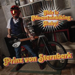 This Is Mountainbiking, Baby!