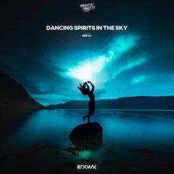 Dancing Spirits In The Sky (Extended)