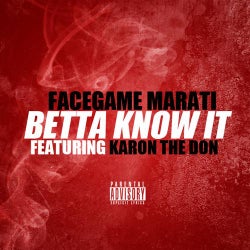 Betta Know It (feat. Karon The Don) - Single