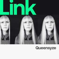 LINK Artist | Queensyze - Smells Like Summer