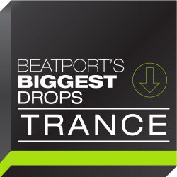 Beatport's Biggest Drops - Trance