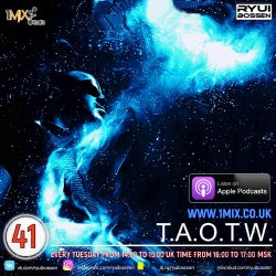 T.A.O.T.W. EPISODE #041