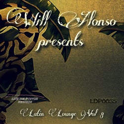 Will Alonso Presents Latin Lounge, Vol. 8
