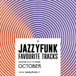 JazzyFunk Favourite Tracks OCTOBER 2016