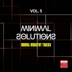 Minimal Solutions, Vol. 5 (Minimal Industry Tracks)