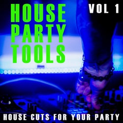 House Party Tools - Vol.1
