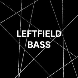 Crate Diggers: Leftfield Bass