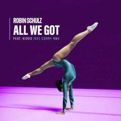 All We Got (feat. KIDDO) [Joel Corry Remix]