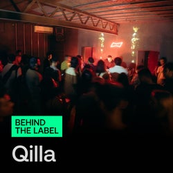 Behind The Label: Qilla Records