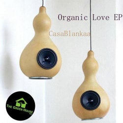 Casablankaa - Organic Love EP
