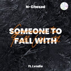 Someone To Fall With