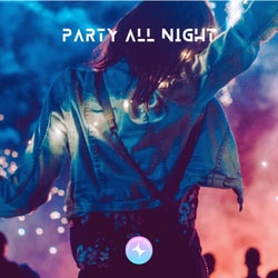 Party All Night