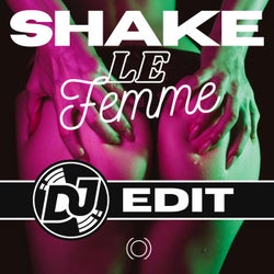 SHAKE (DJ EDIT)