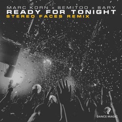 Ready for Tonight (Stereo Faces Remix Edit)