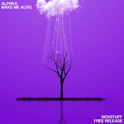 Make Me Alive