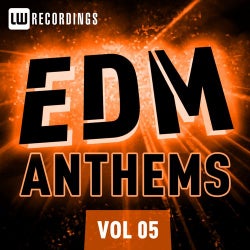 EDM Anthems Vol. 05