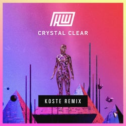 Crystal Clear (Koste Remix)