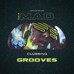 Mad Clubbing Grooves, Vol. 2