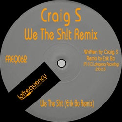 We The Shit (Erik Bo Remix)