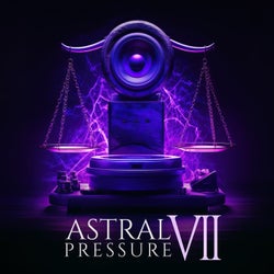 Astral Pressure VII