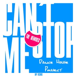 Can´t Stop Me (The Remixes)