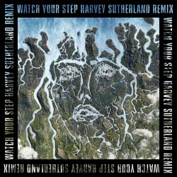 Watch Your Step (Harvey Sutherland Remix)